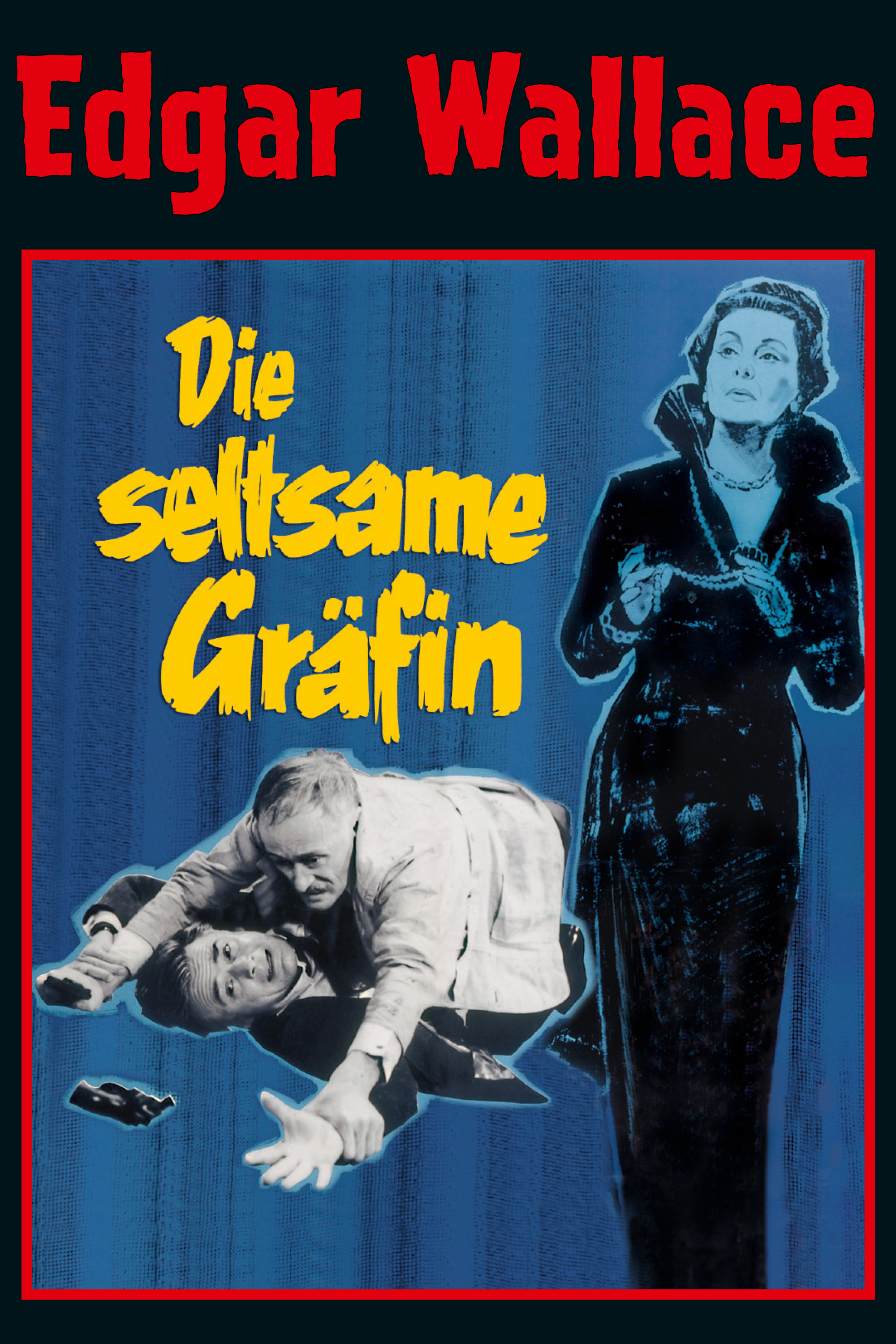 Die seltsame Gräfin | Die seltsame Gräfin