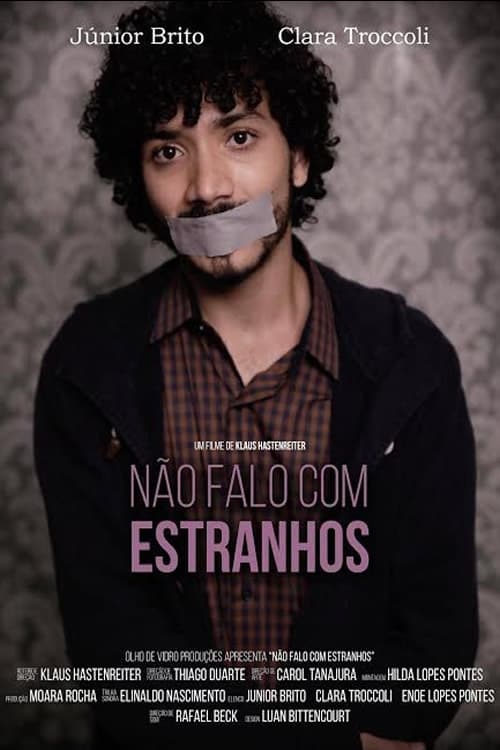 Não Falo com Estranhos | Não Falo com Estranhos