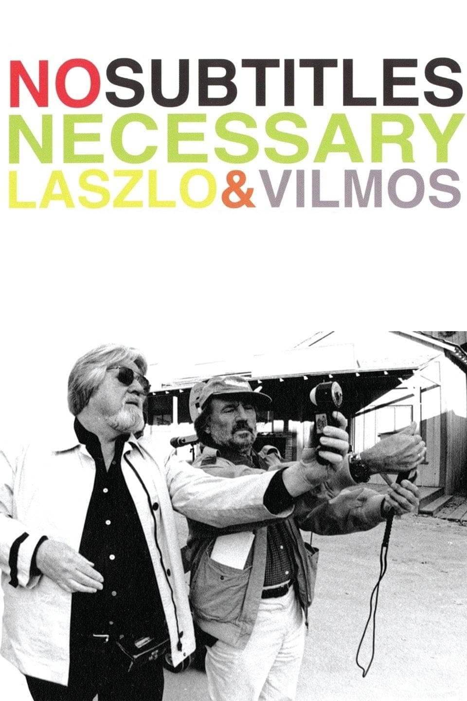 No Subtitles Necessary: Laszlo & Vilmos | No Subtitles Necessary: Laszlo & Vilmos