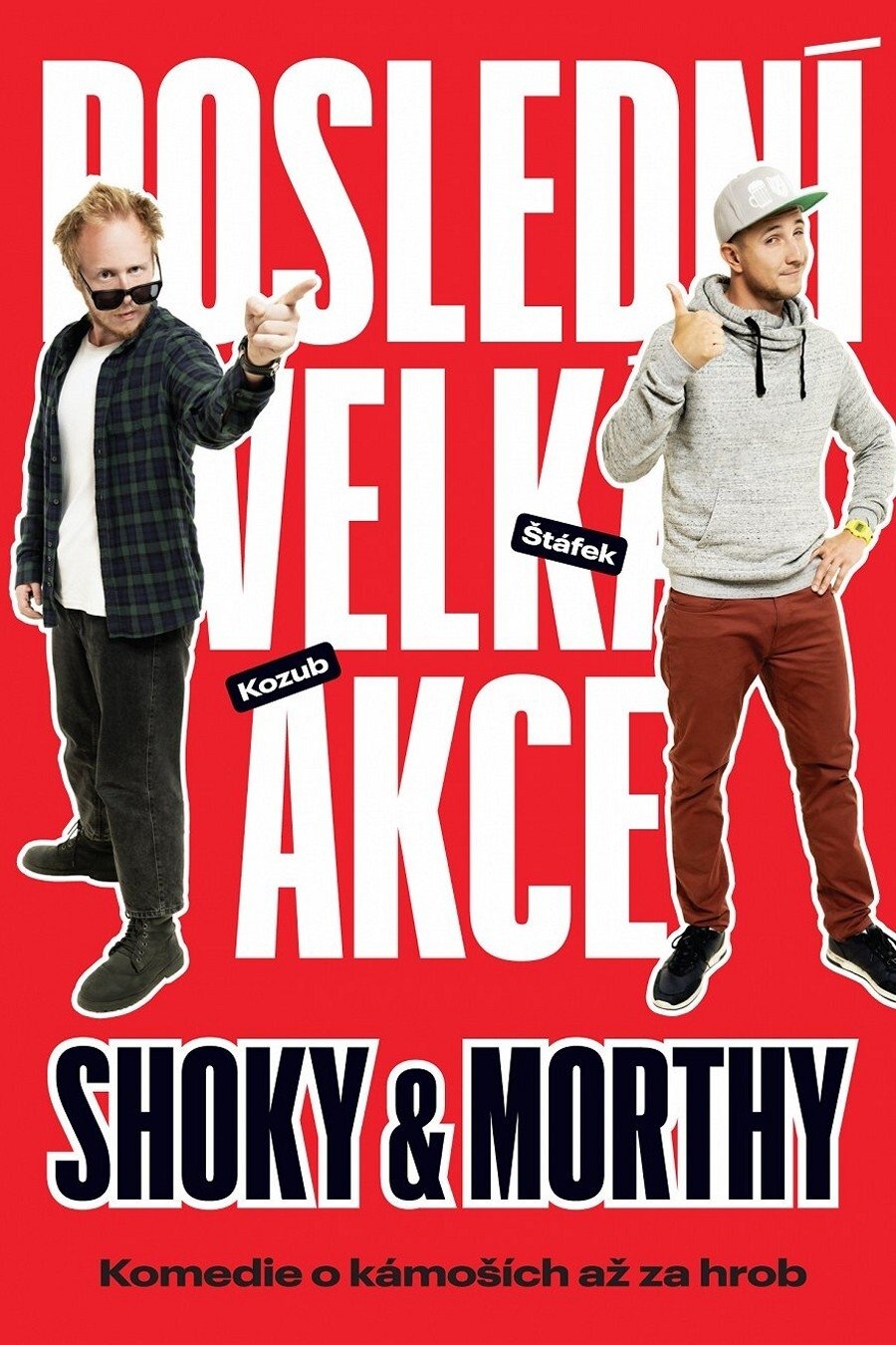 Shoky & Morthy: Poslední velká akce | Shoky & Morthy: Poslední velká akce