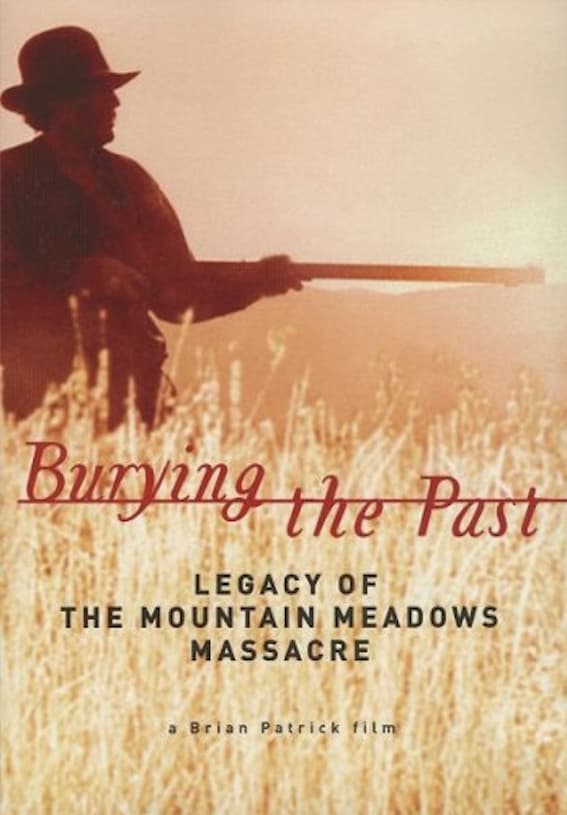 Burying the Past: Legacy of the Mountain Meadows Massacre | Burying the Past: Legacy of the Mountain Meadows Massacre