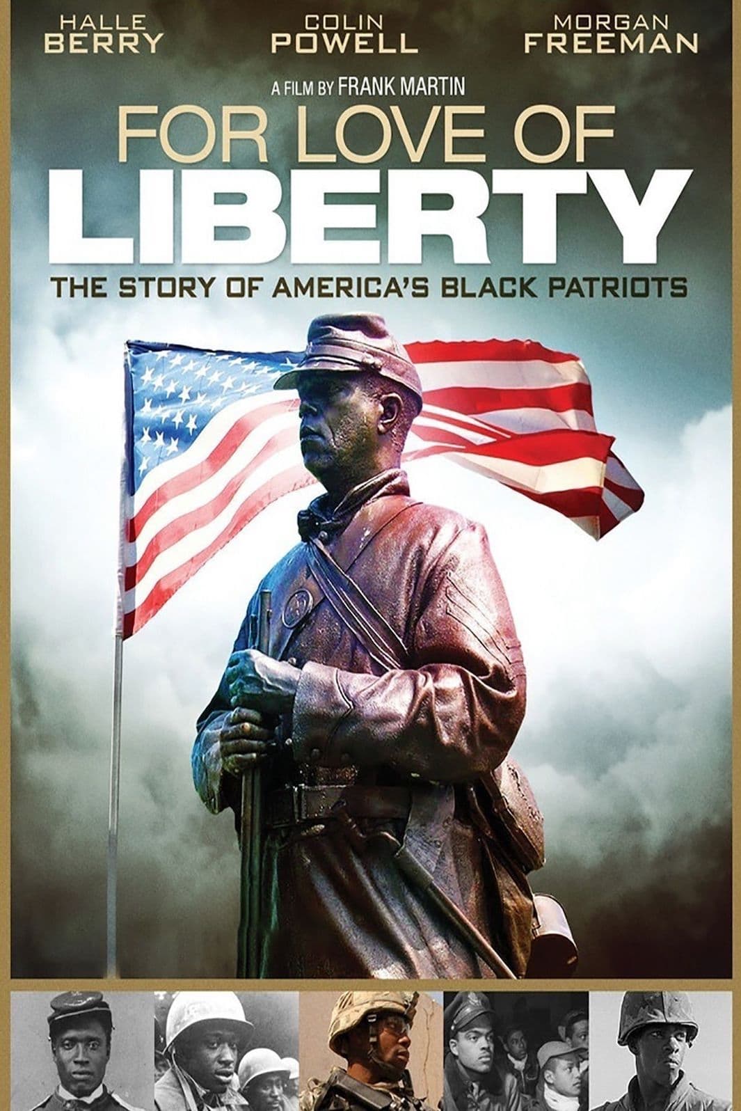 For Love of Liberty: The Story of America's Black Patriots | For Love of Liberty: The Story of America's Black Patriots