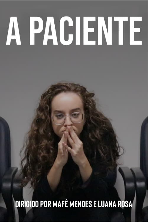 A Paciente | A Paciente