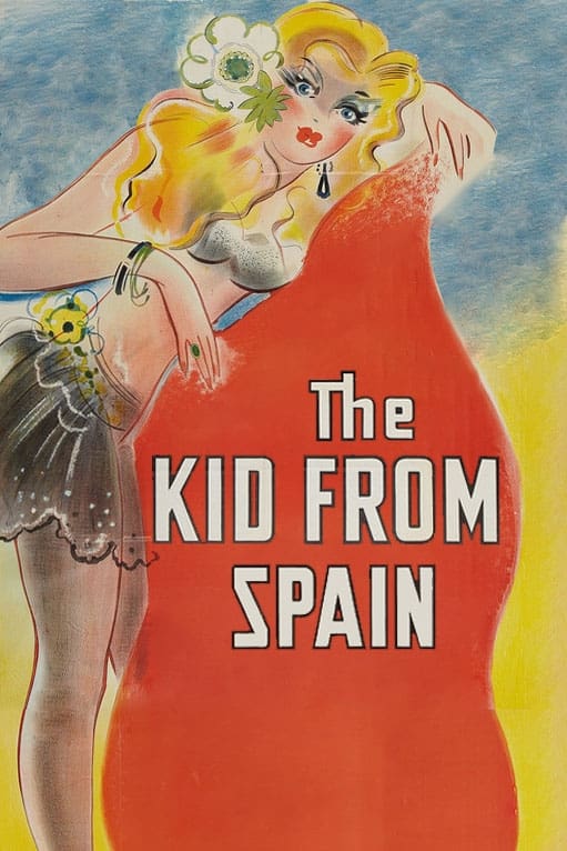 The Kid from Spain | The Kid from Spain