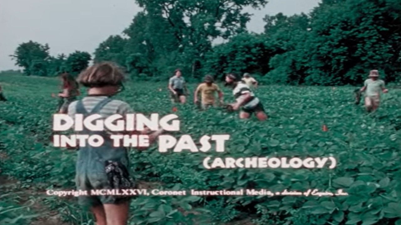 Digging into the Past (Archaeology)|Digging into the Past (Archaeology)
