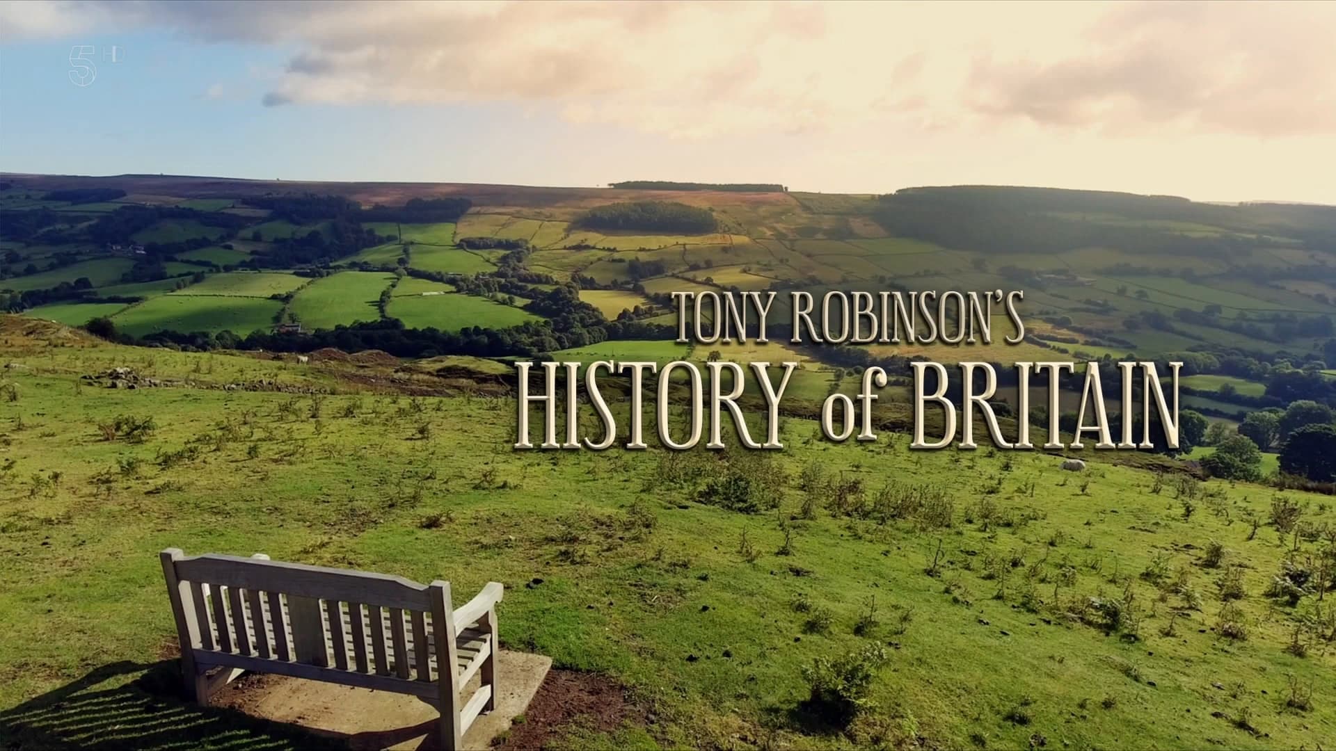 Tony Robinson's History of Britain|Tony Robinson's History of Britain