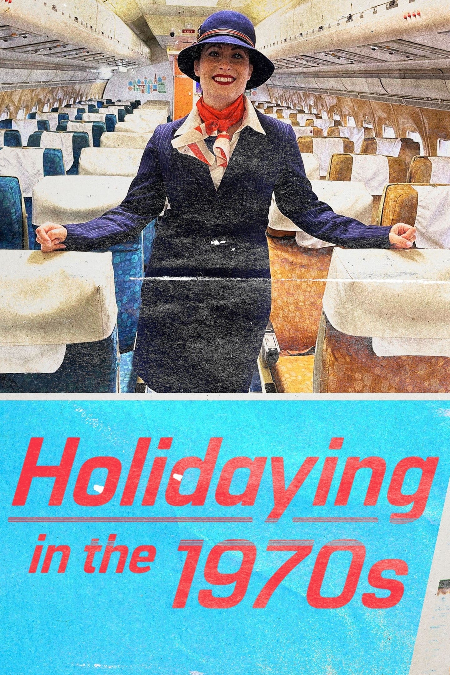 Holidaying in the 70s: Wish You Were Here | Holidaying in the 70s: Wish You Were Here