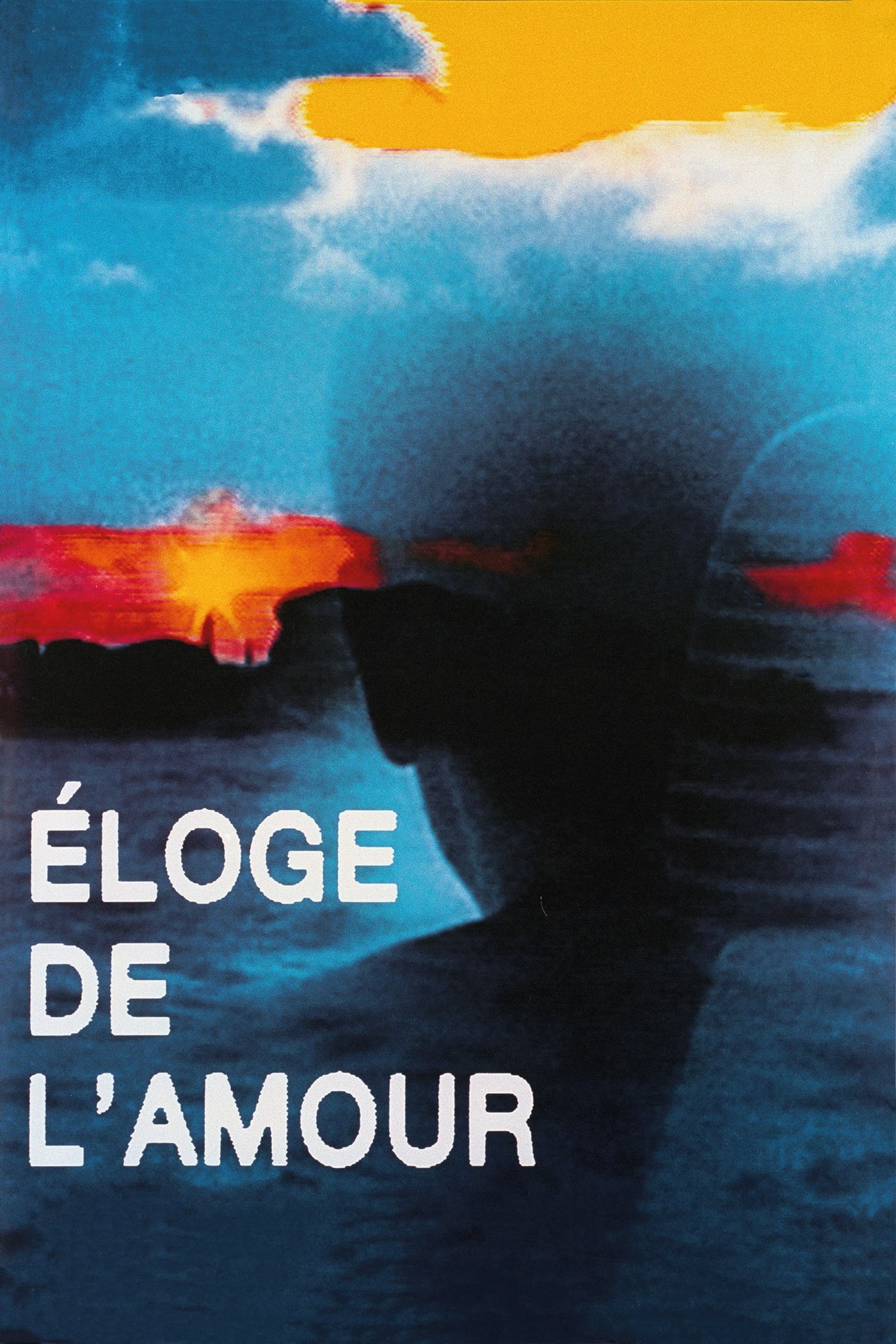 Éloge de l'amour | Éloge de l'amour