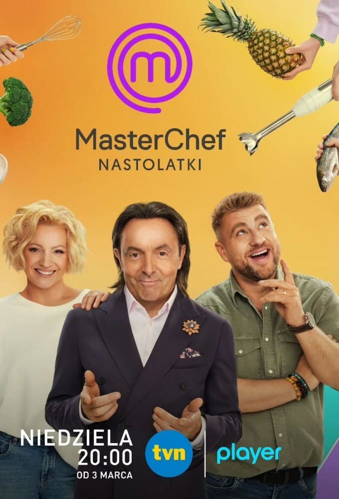 MasterChef Nastolatki | MasterChef Nastolatki