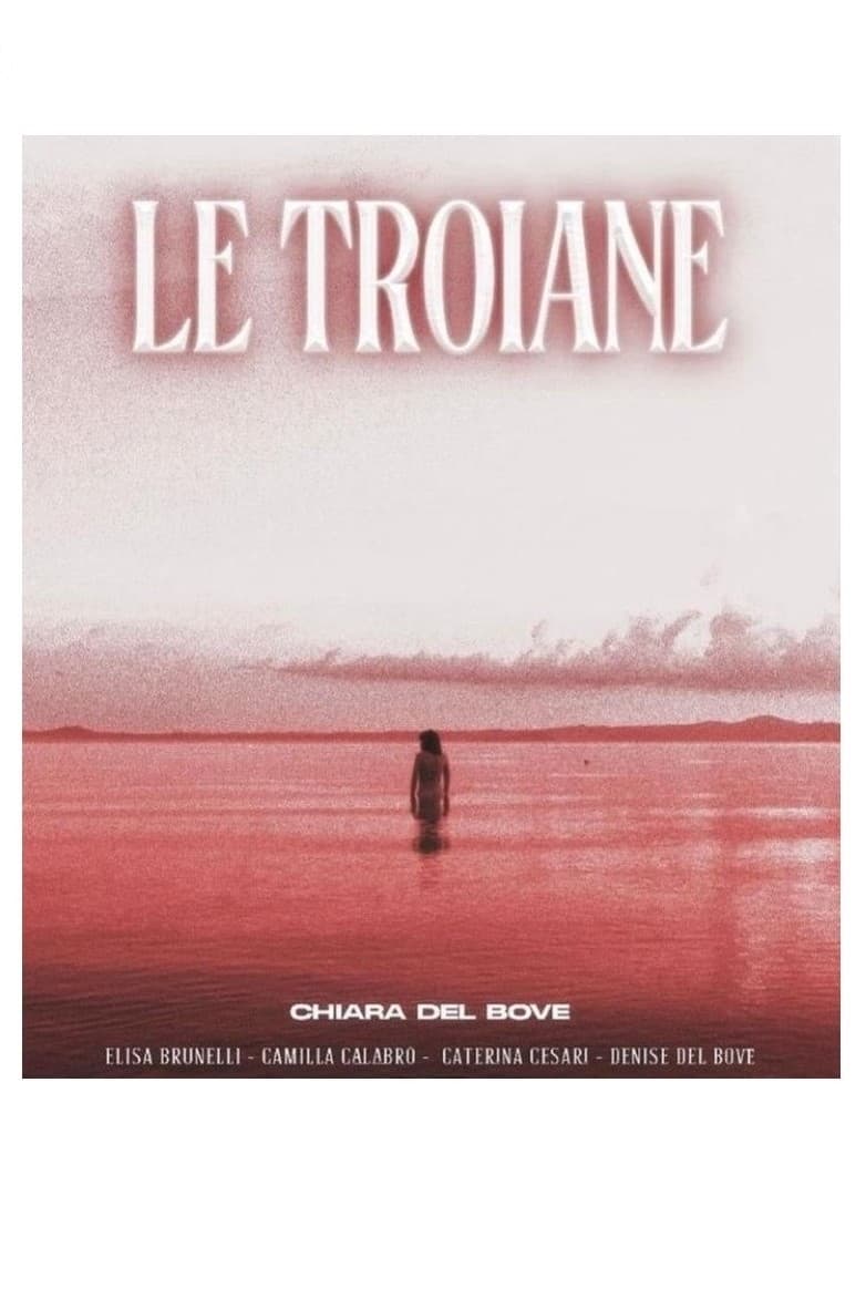 Le Troiane | Le Troiane