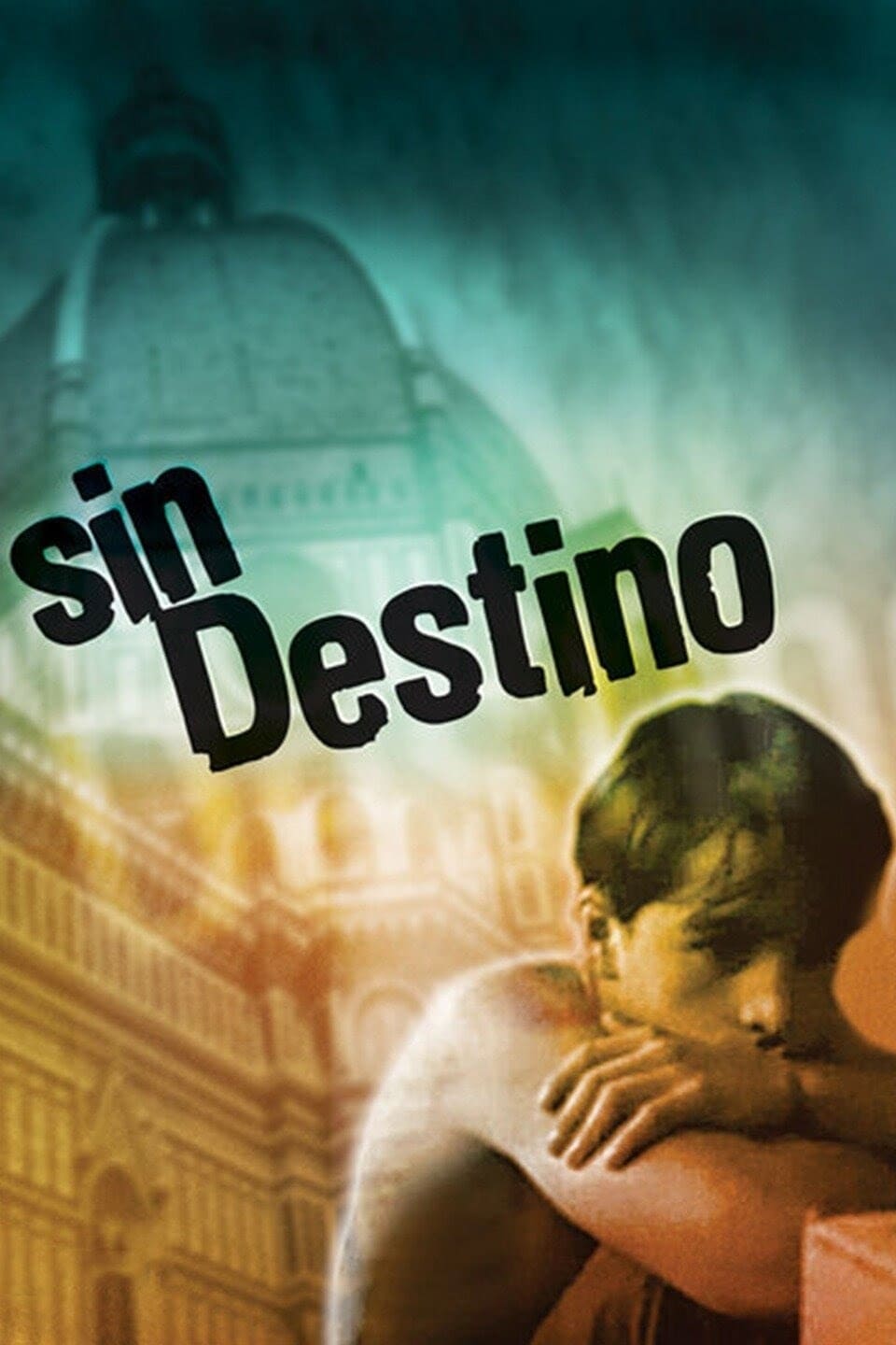 Sin destino | Sin destino