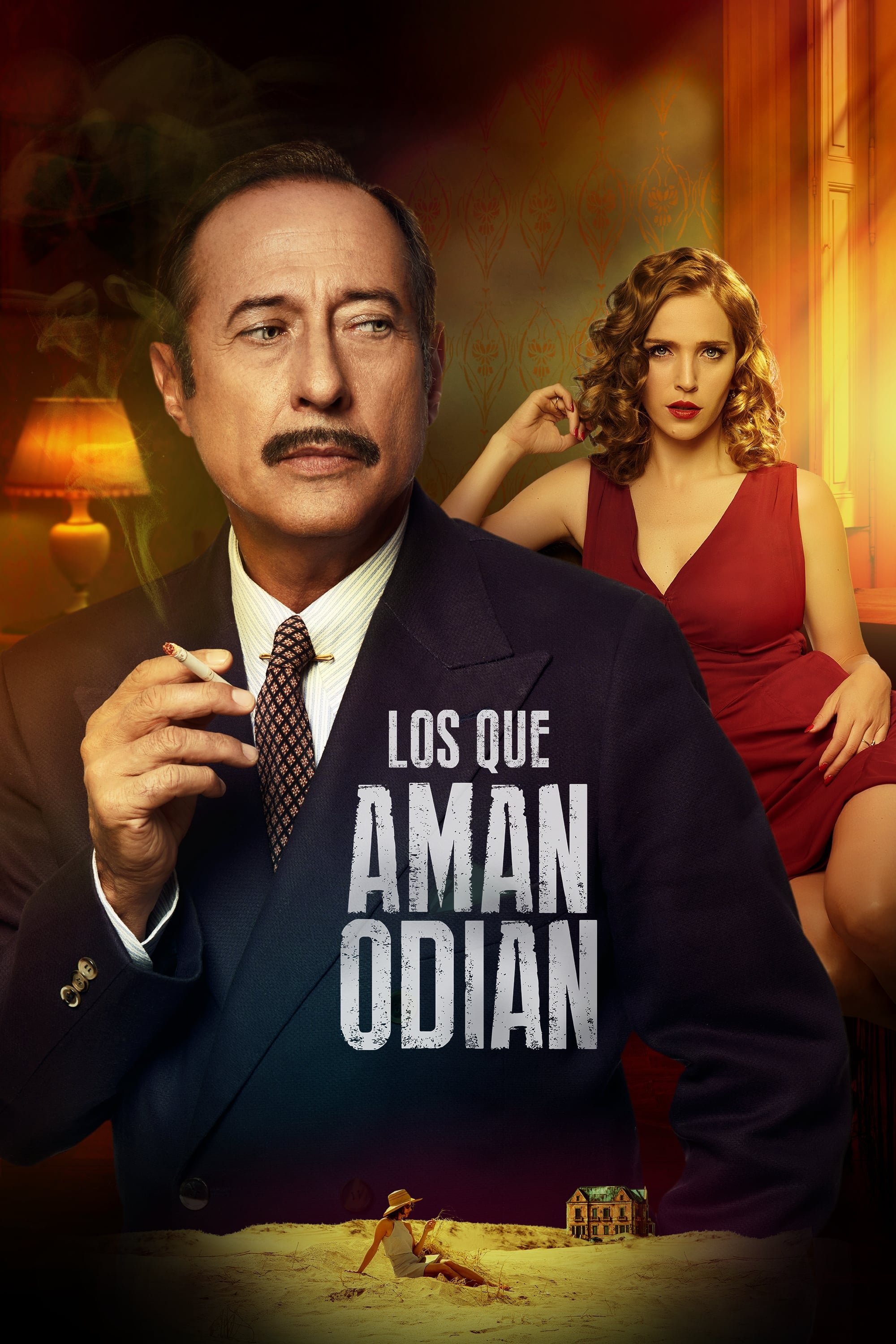 Los que aman, odian | Los que aman, odian