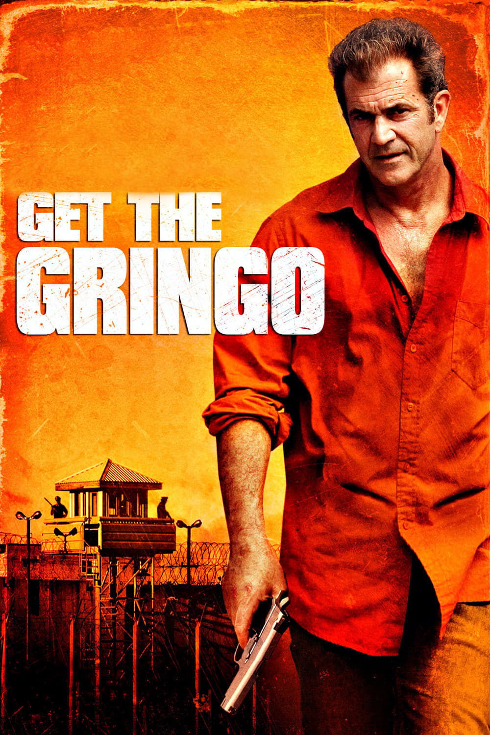 Get the Gringo | Get the Gringo