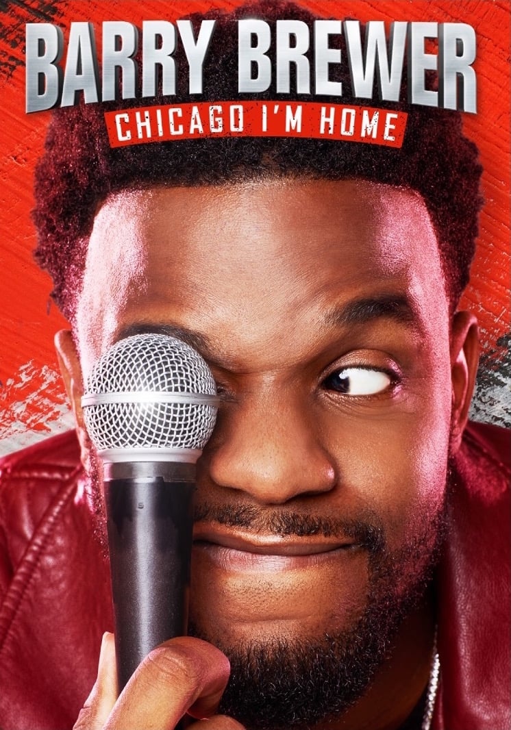 Barry Brewer: Chicago, I'm Home | Barry Brewer: Chicago, I'm Home