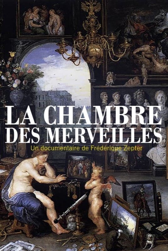 La Chambre des merveilles | La Chambre des merveilles