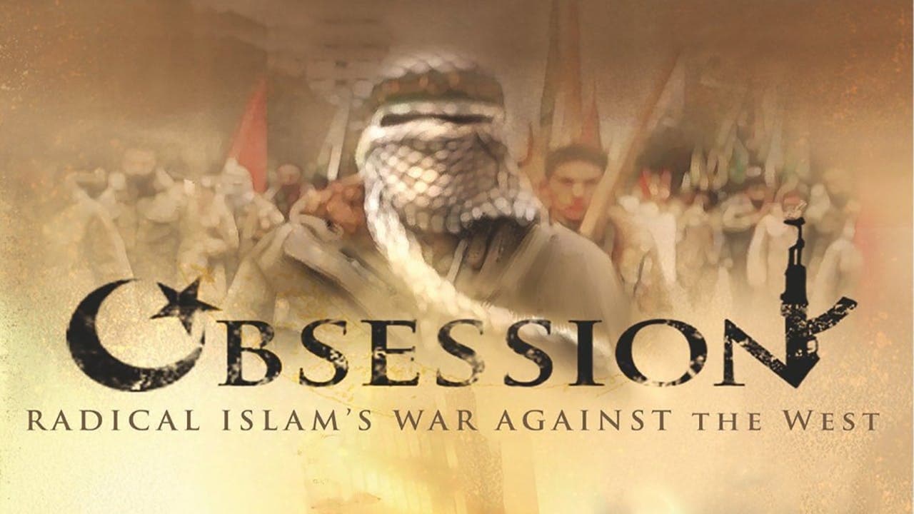 Obsession: Radical Islam's War Against the West|Obsession: Radical Islam's War Against the West