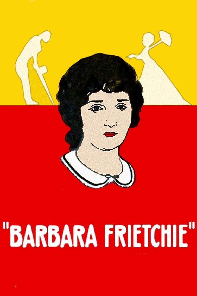 Barbara Frietchie | Barbara Frietchie