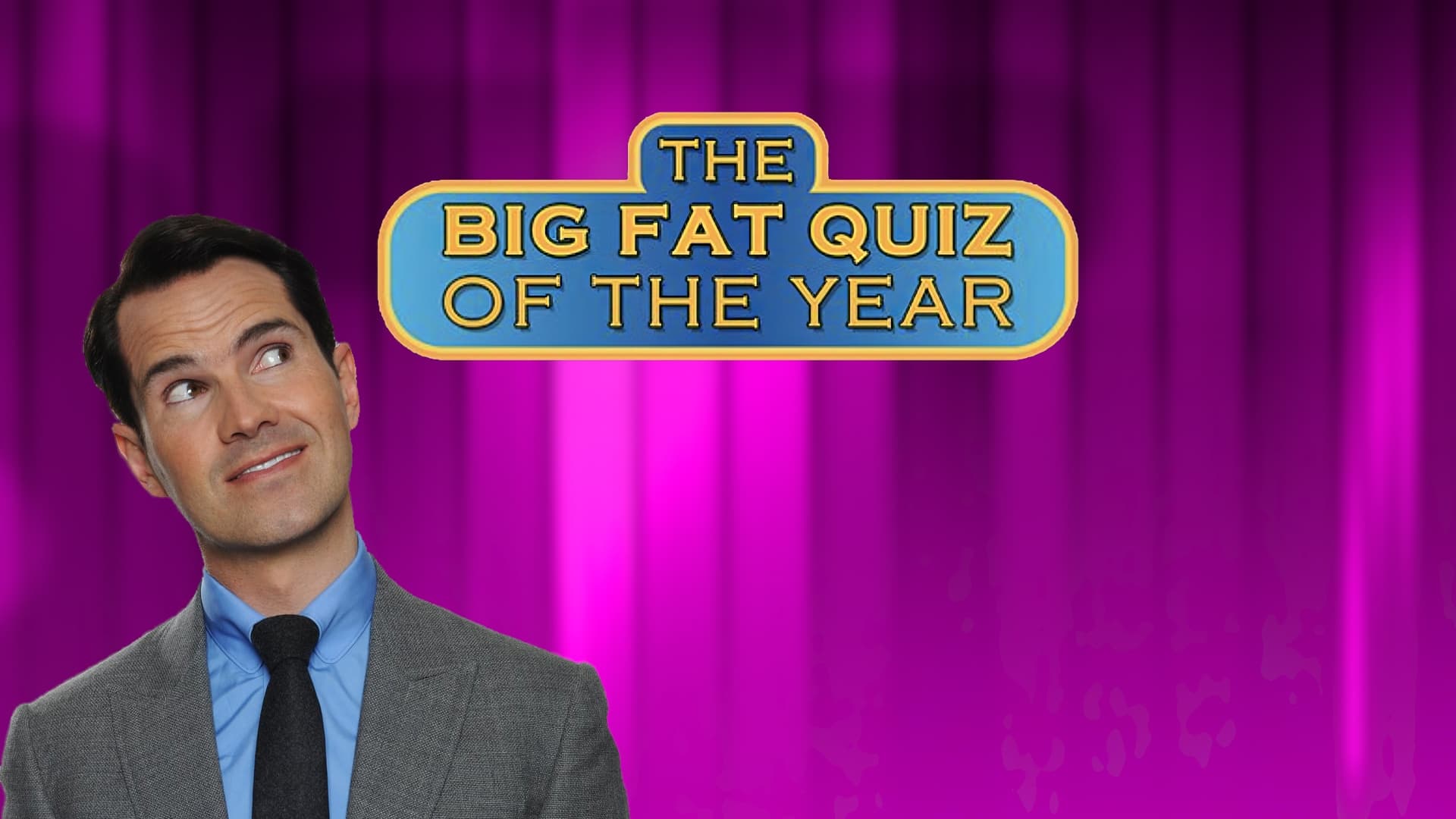 Big Fat Quiz|Big Fat Quiz