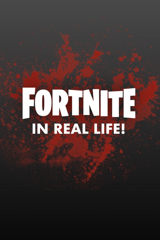 FORTNITE IN REAL LIFE!