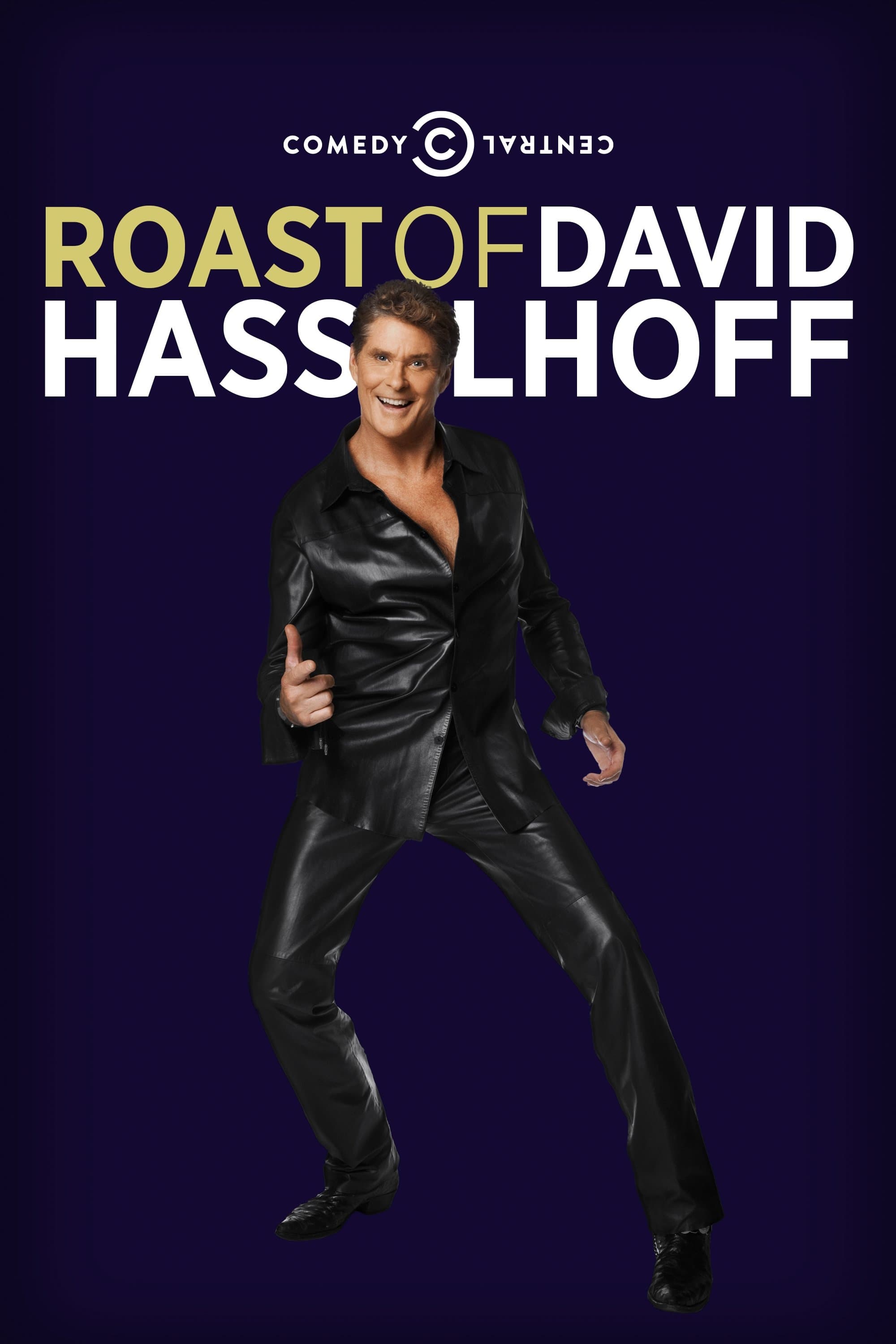 Comedy Central Roast of David Hasselhoff | Comedy Central Roast of David Hasselhoff