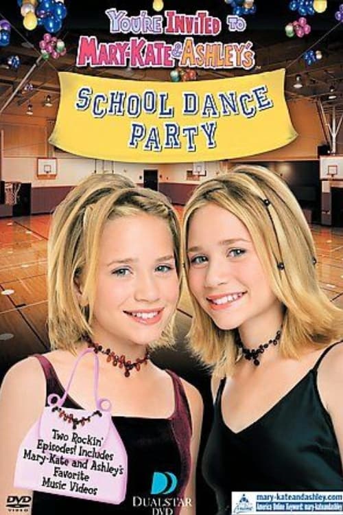 You're Invited to Mary-Kate & Ashley's School Dance Party | You're Invited to Mary-Kate & Ashley's School Dance Party