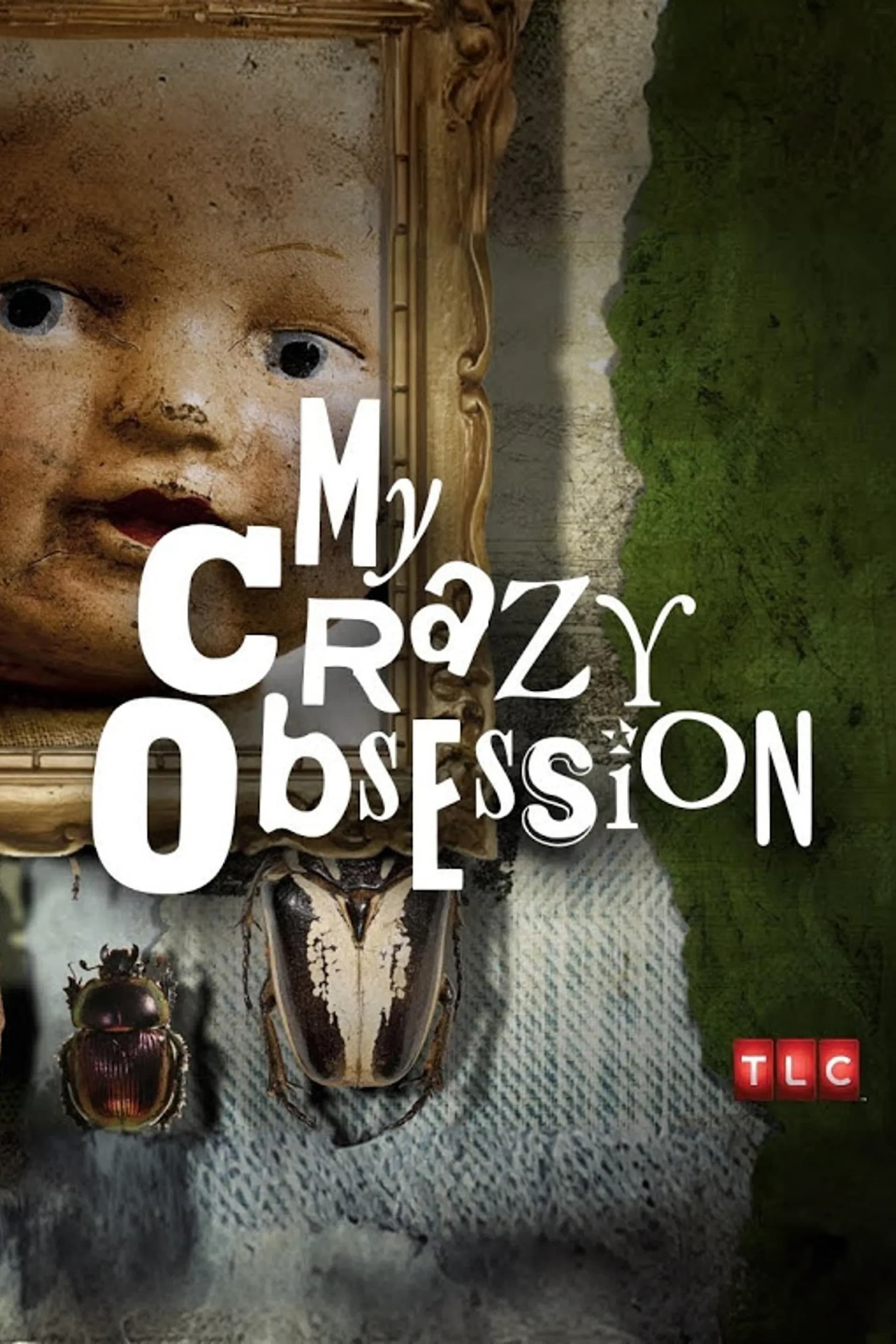 My Crazy Obsession | My Crazy Obsession