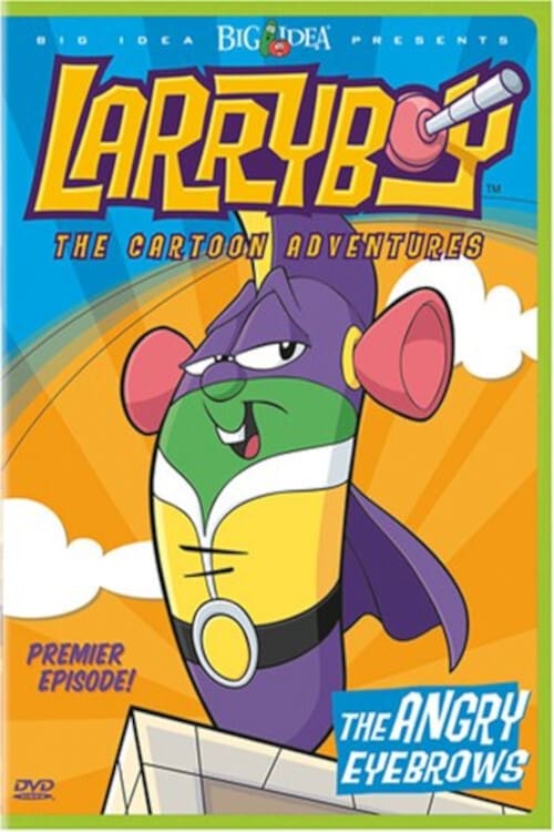 VeggieTales: Larryboy The Cartoon Adventures | VeggieTales: Larryboy The Cartoon Adventures