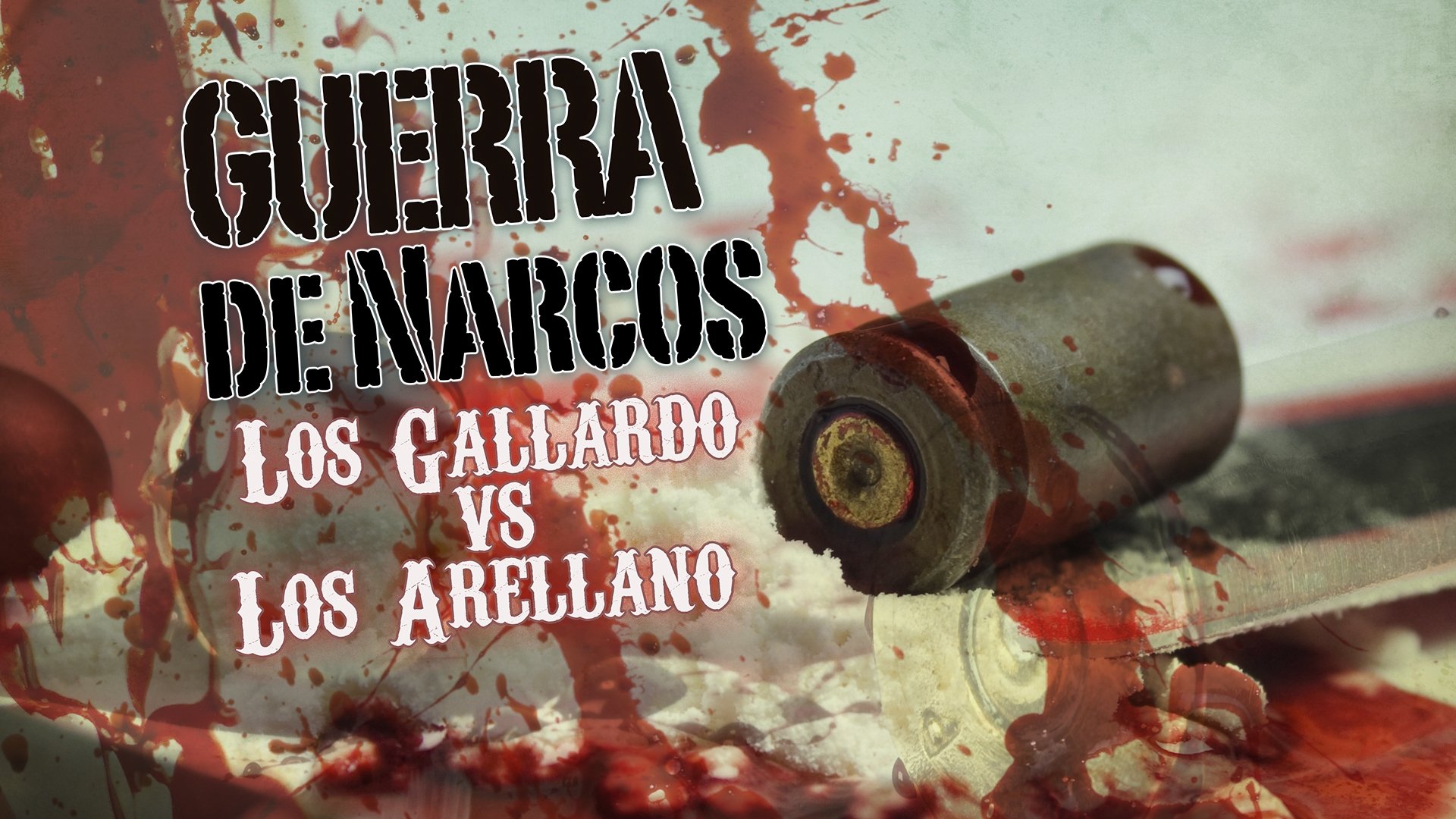 Guerra de narcos|Guerra de narcos