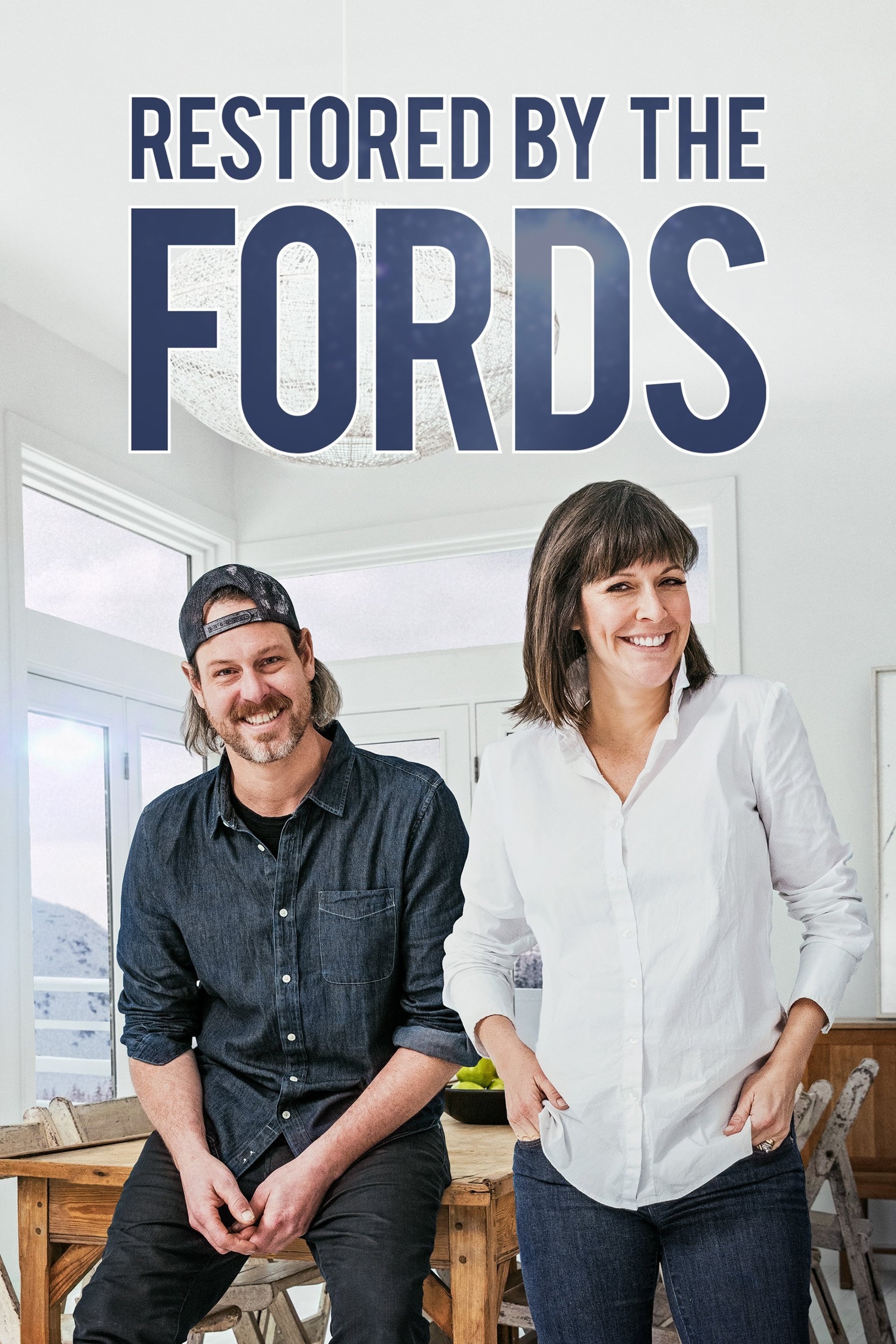 Restored by the Fords | Restored by the Fords