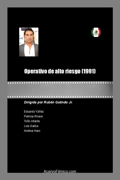 Operativo de alto riesgo | Operativo de alto riesgo