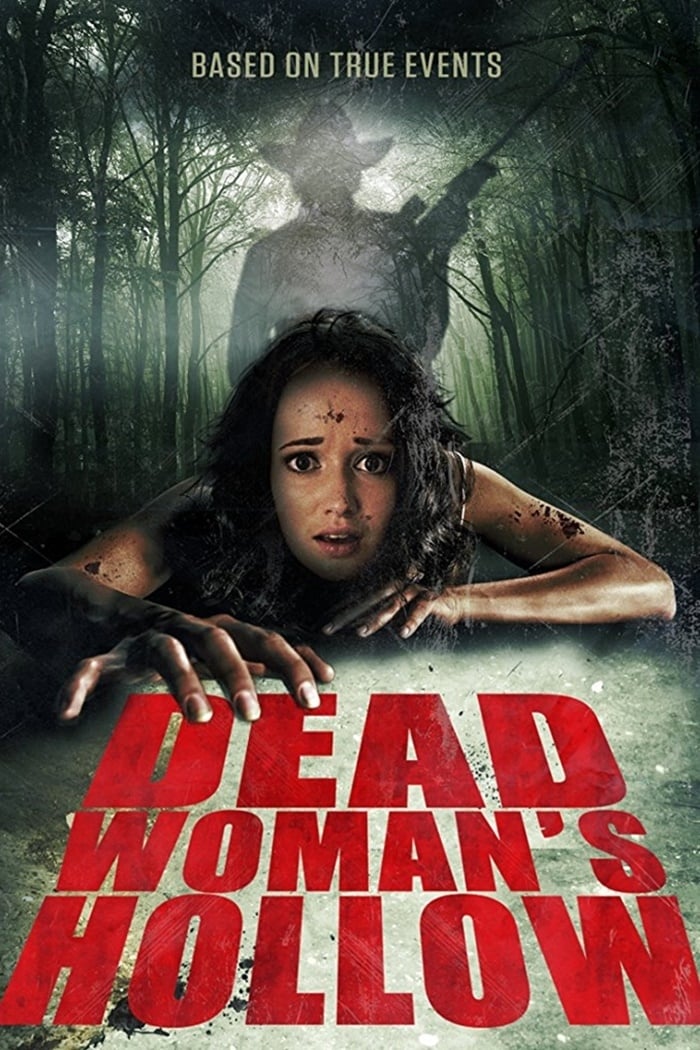 Dead Woman's Hollow | Dead Woman's Hollow