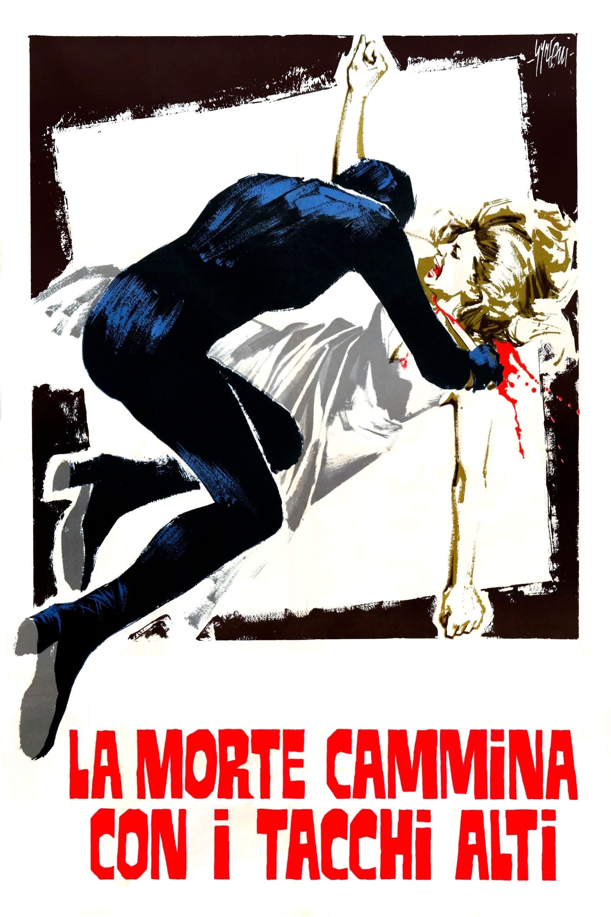 La morte cammina con i tacchi alti | La morte cammina con i tacchi alti