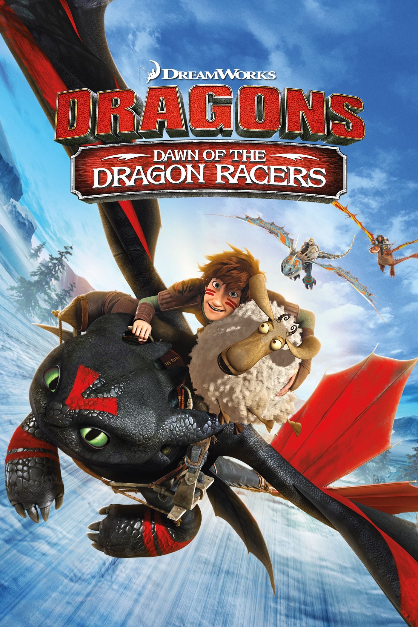 Dragons: Dawn of the Dragon Racers | Dragons: Dawn of the Dragon Racers