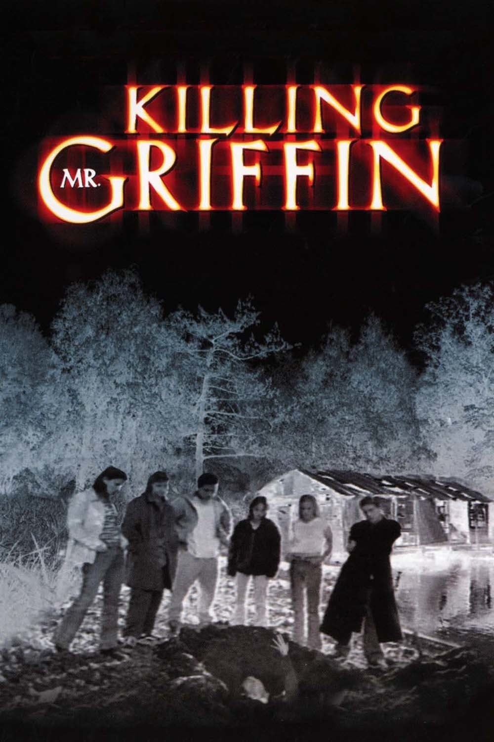 Killing Mr. Griffin | Killing Mr. Griffin