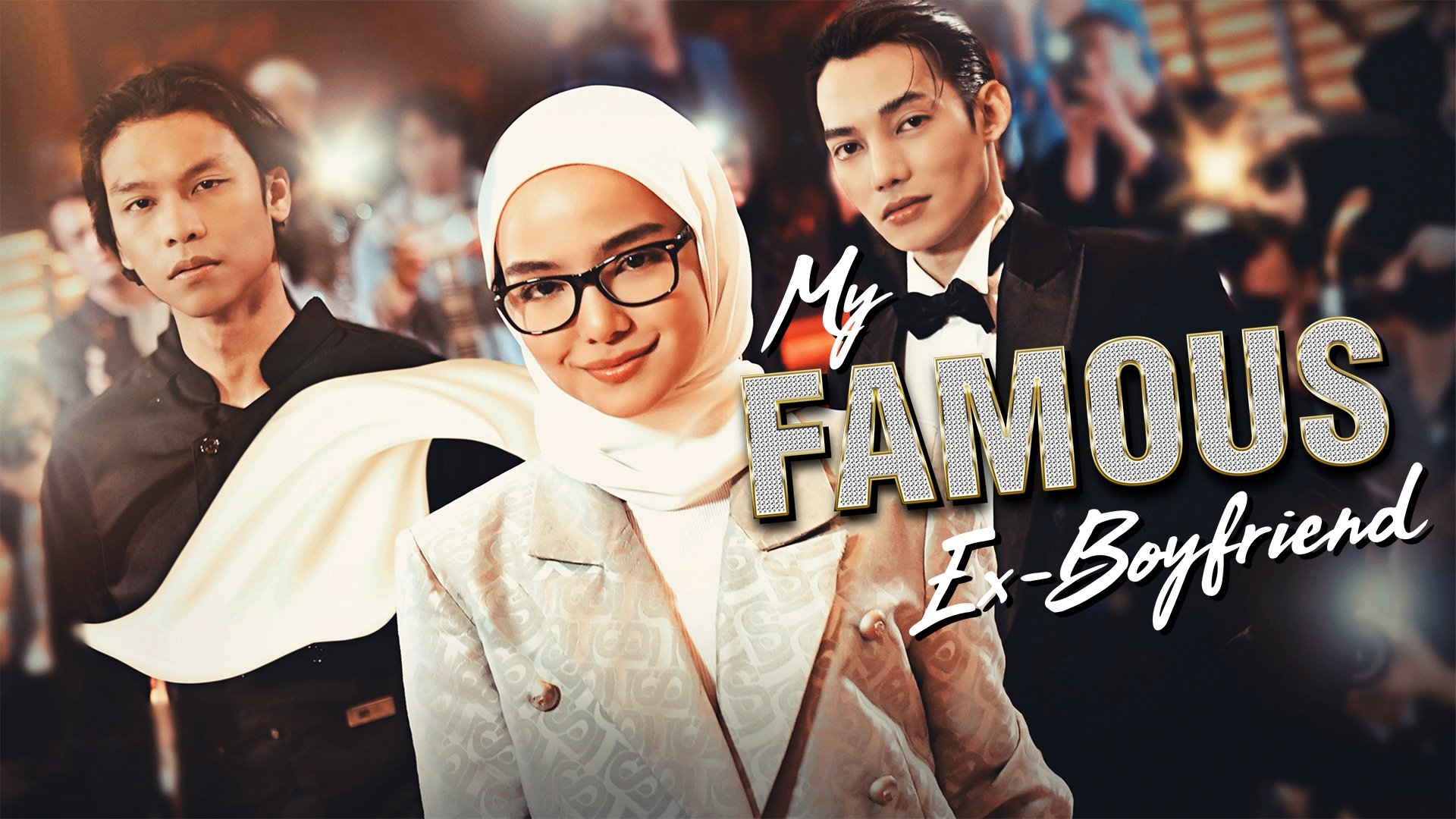My Famous Ex-Boyfriend|My Famous Ex-Boyfriend
