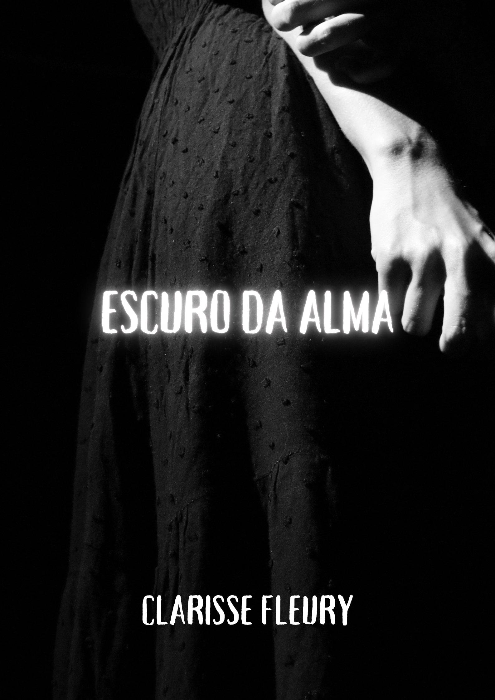 Escuro da Alma | Escuro da Alma