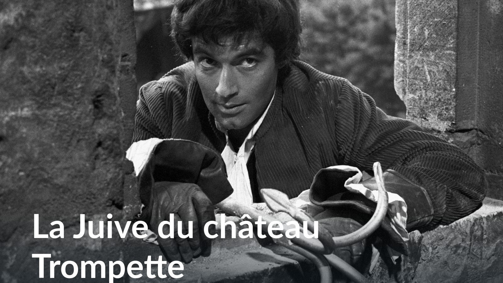 La Juive du Château Trompette|La Juive du Château Trompette