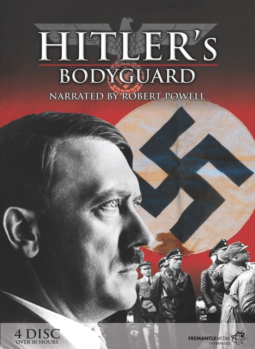 Hitler's bodyguard | Hitler's bodyguard