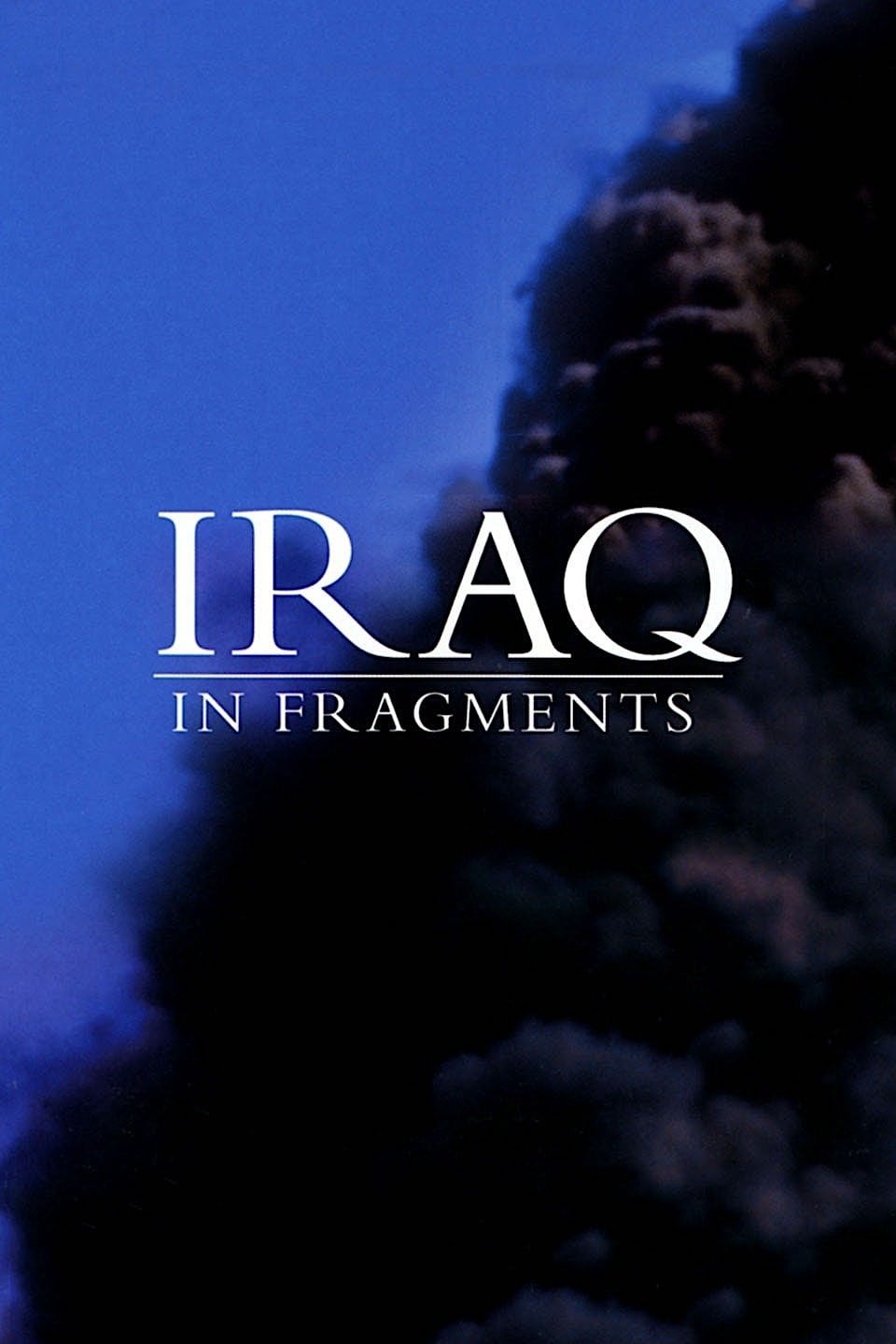 Iraq in Fragments | Iraq in Fragments