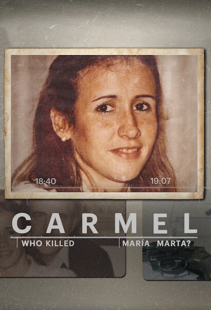 Carmel: ¿Quién mató a María Marta?