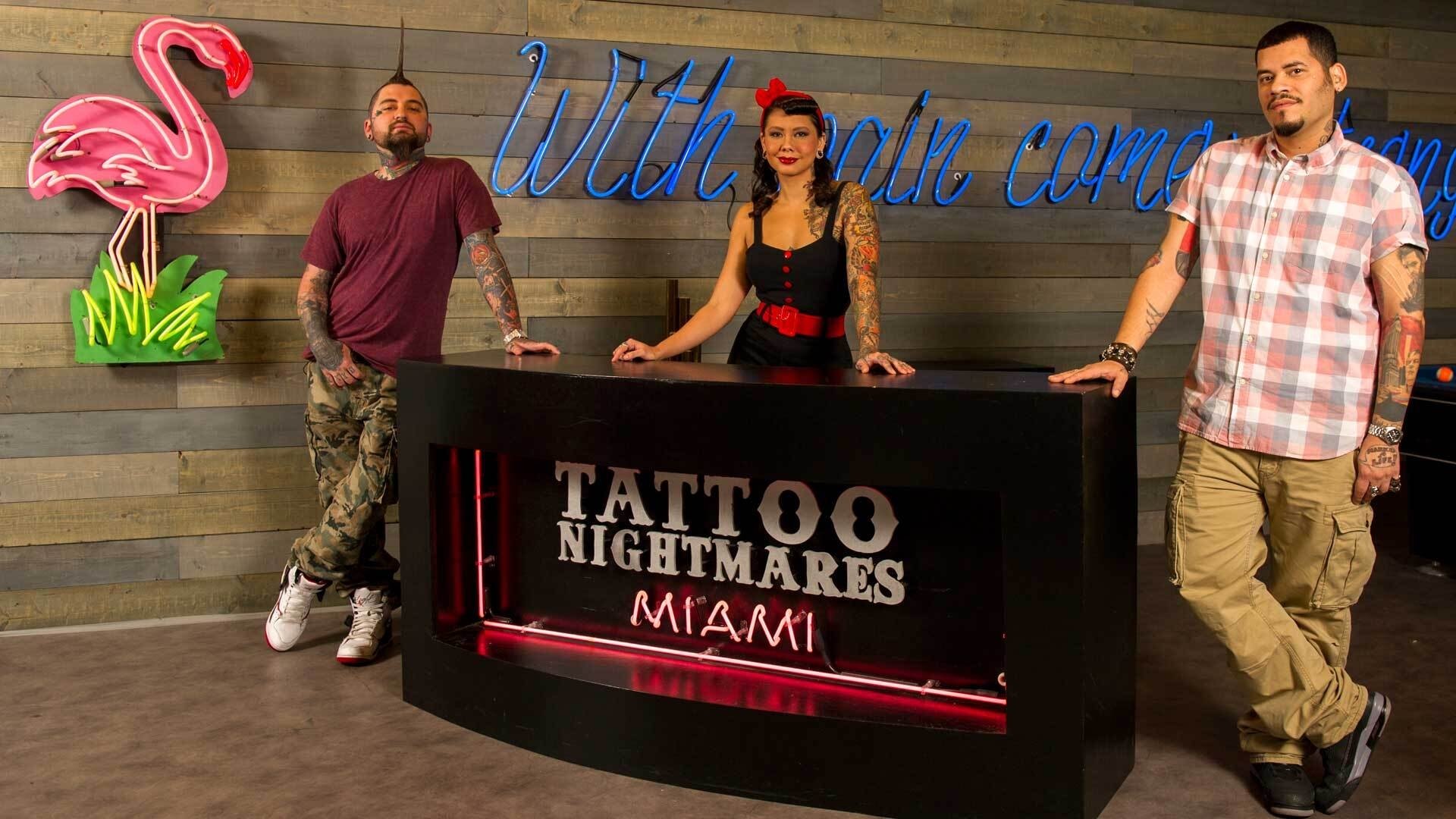 Tattoo Nightmares: Miami|Tattoo Nightmares: Miami