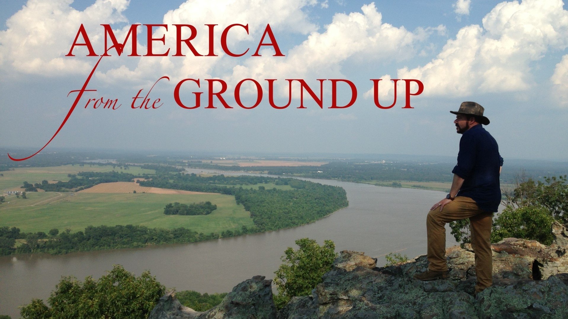 America From The Ground Up|America From The Ground Up