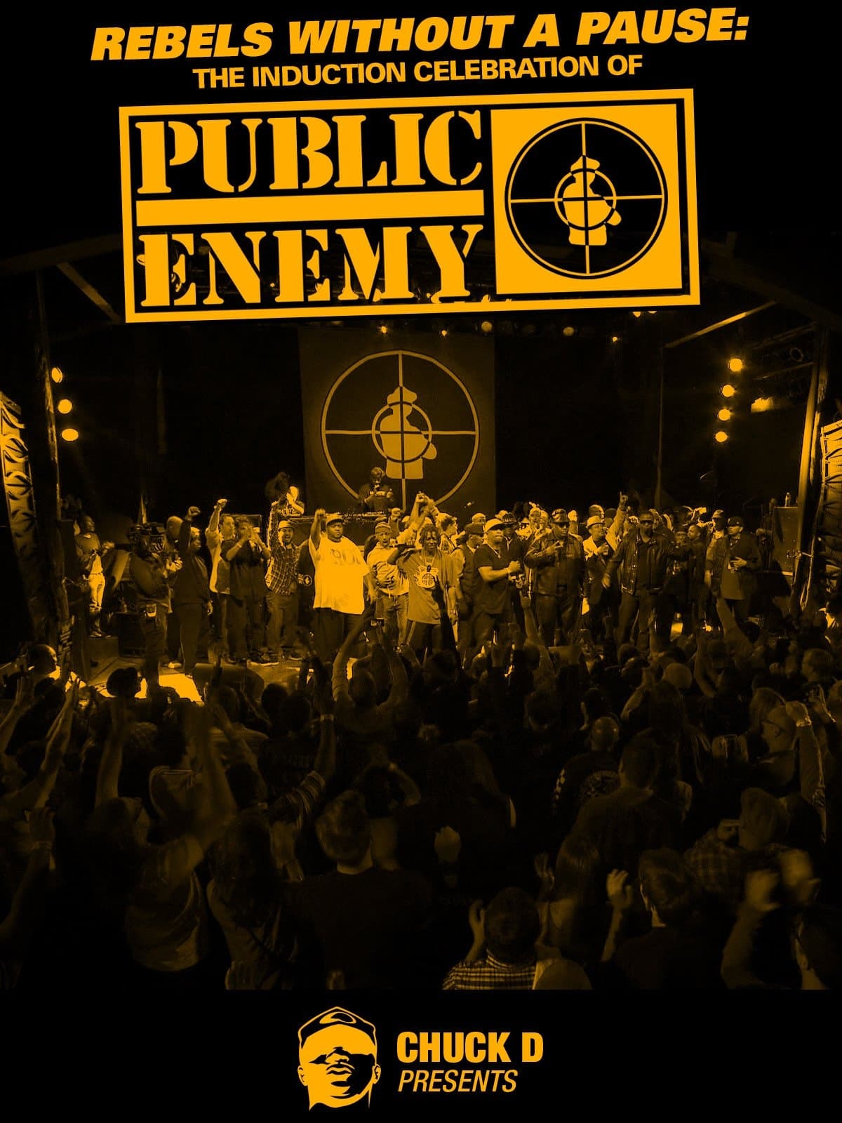 Rebels Without a Pause: The Induction Celebration of Public Enemy | Rebels Without a Pause: The Induction Celebration of Public Enemy