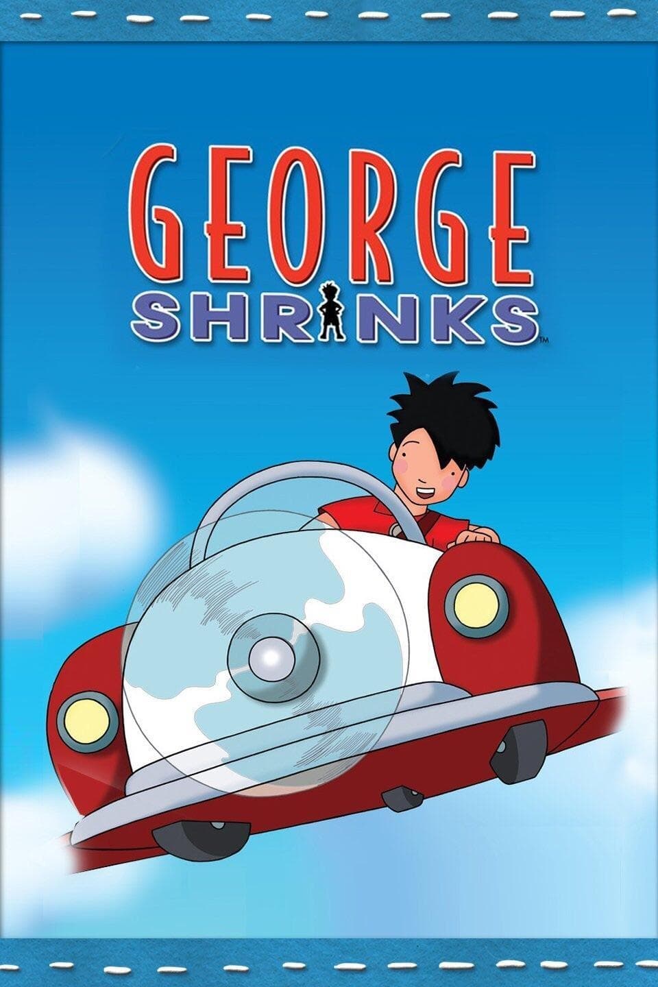 George Shrinks | George Shrinks