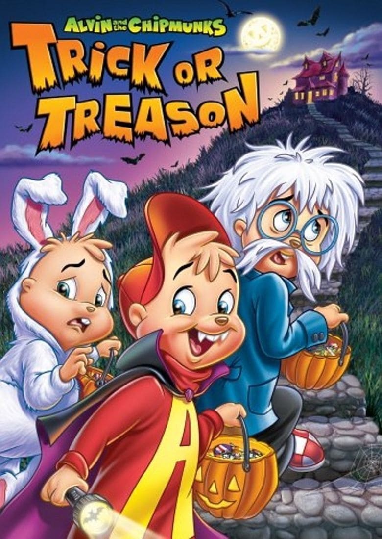 Alvin and the Chipmunks: Trick or Treason | Alvin and the Chipmunks: Trick or Treason