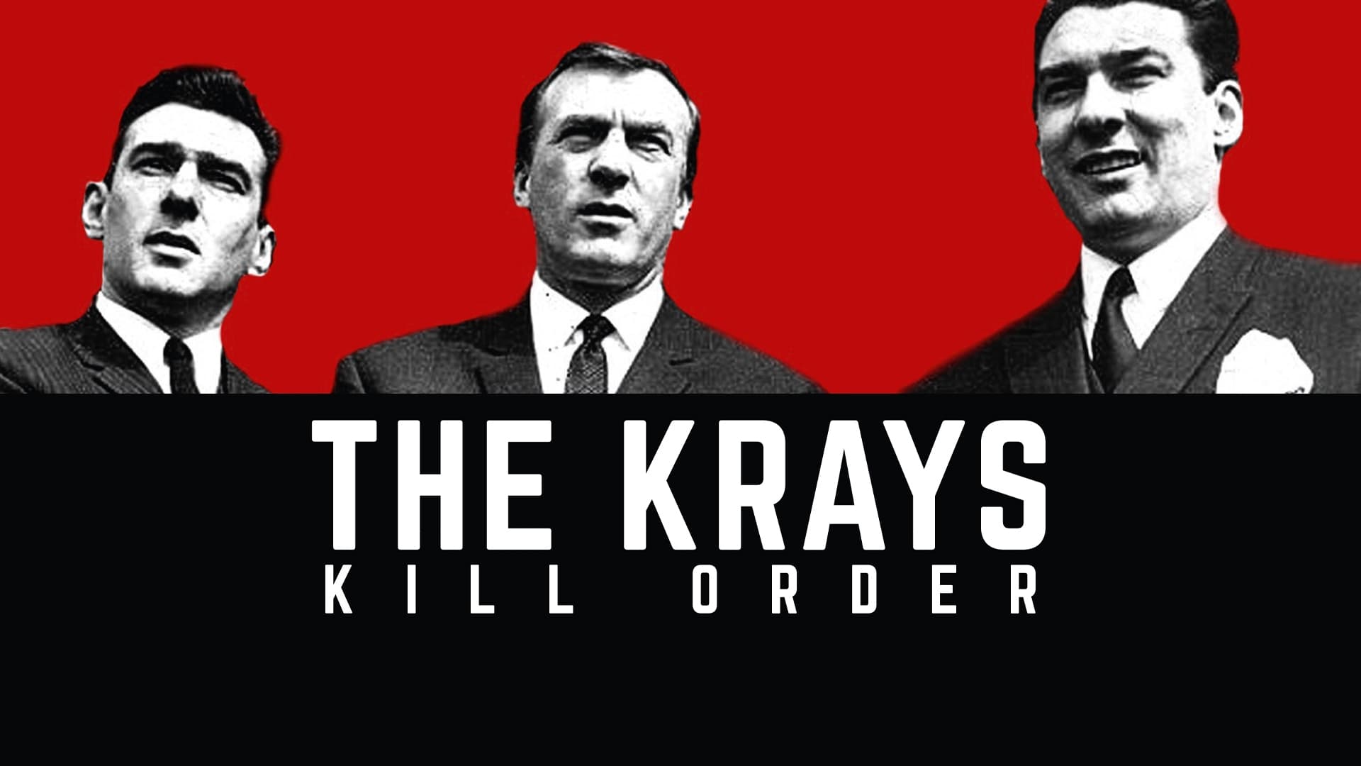 The Krays: Kill Order|The Krays: Kill Order