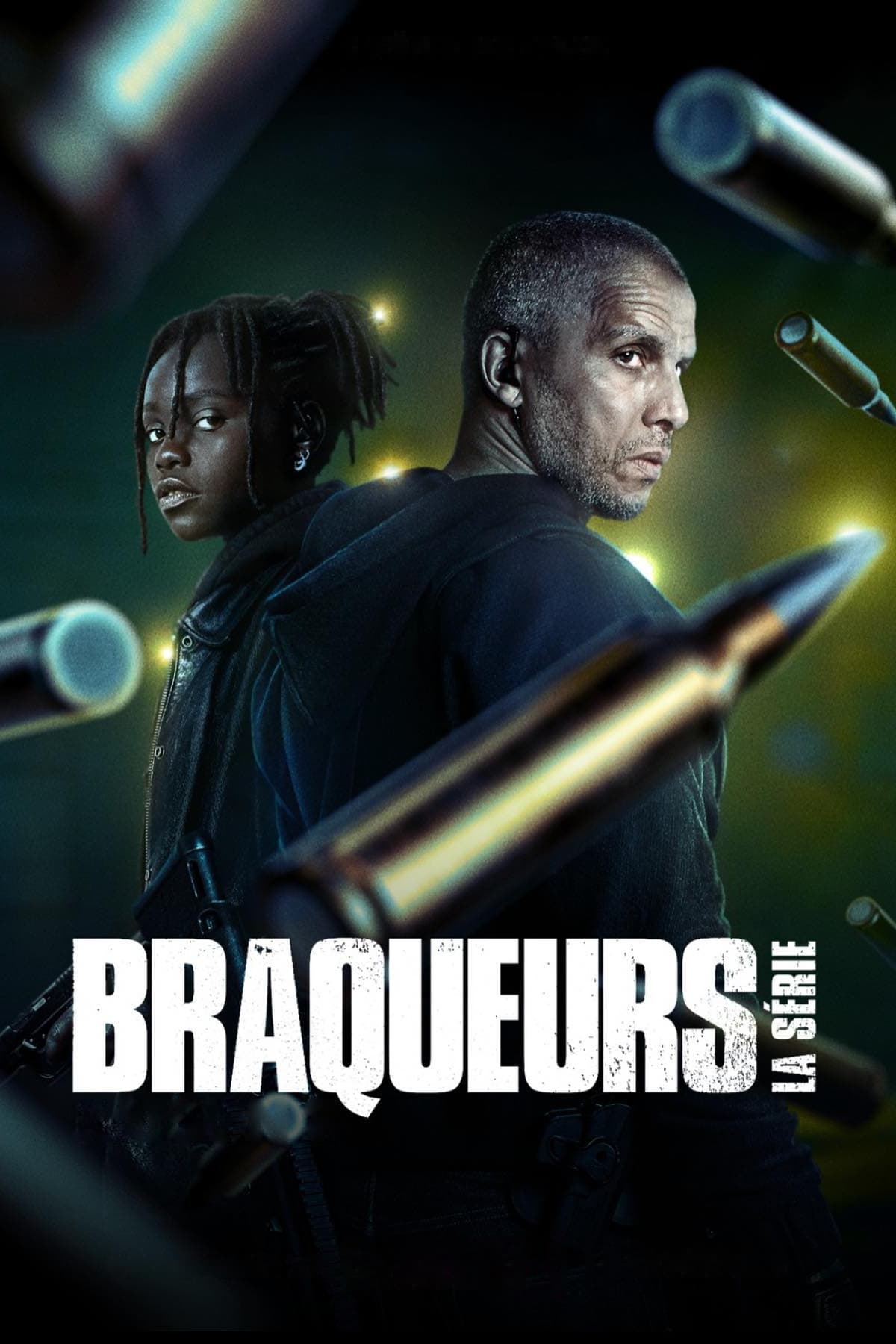 Braqueurs : La série | Braqueurs : La série