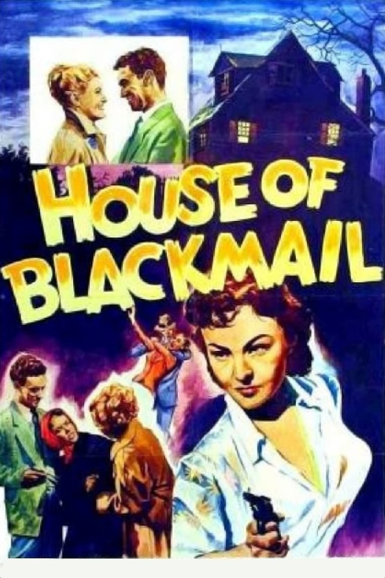 House of Blackmail | House of Blackmail