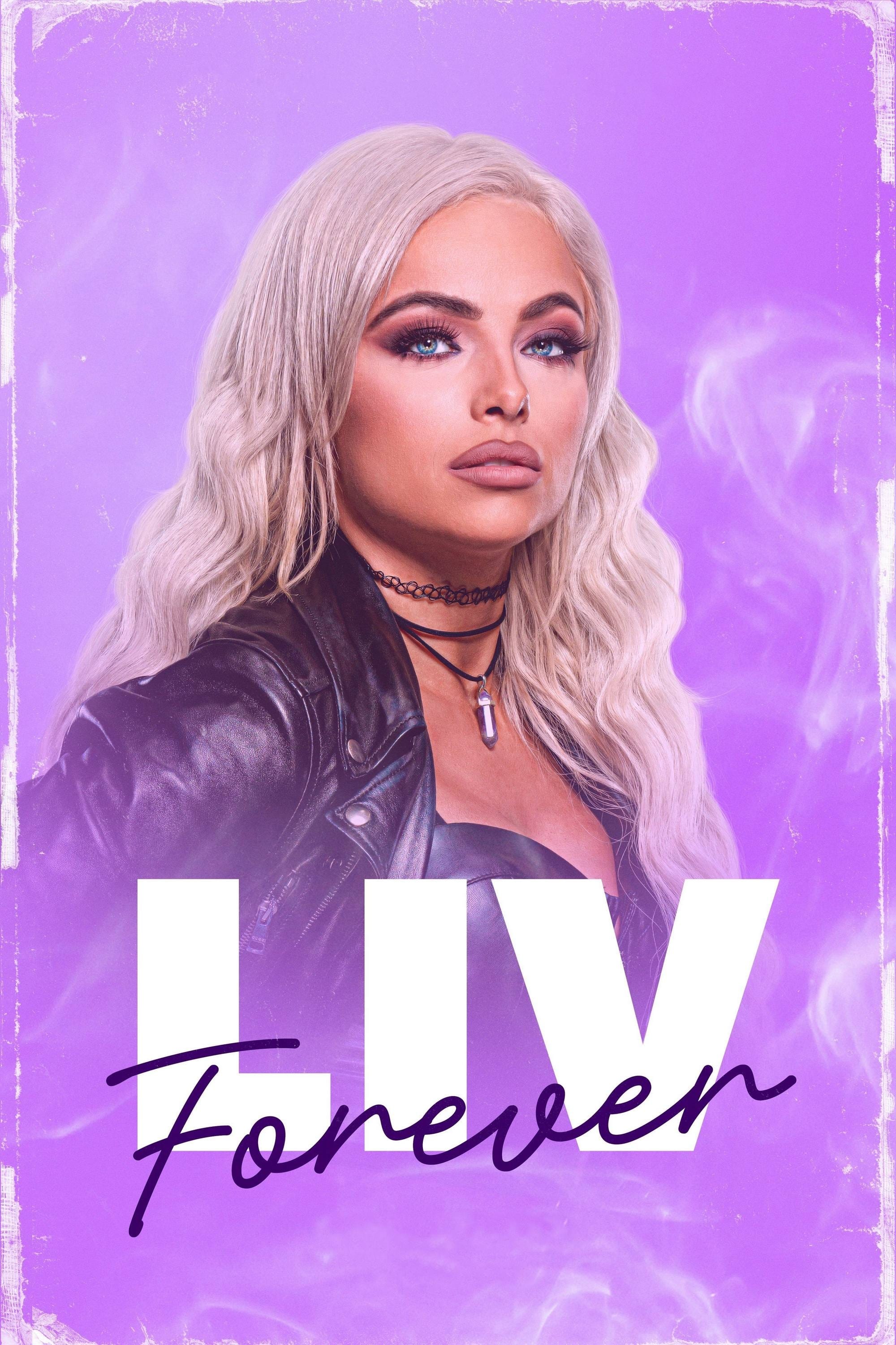 WWE: Liv Forever | WWE: Liv Forever