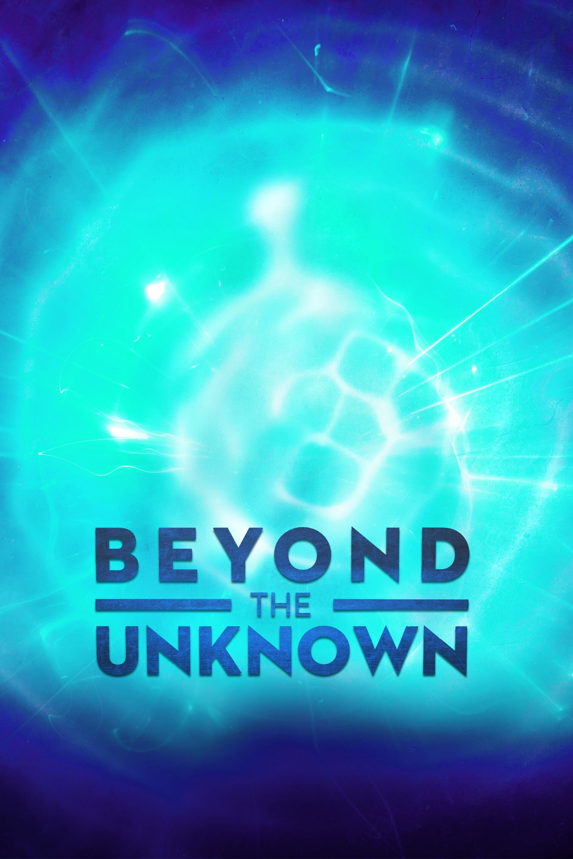 Beyond the Unknown | Beyond the Unknown